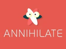 Annihilate